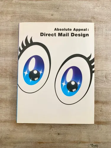 Livro para propaganda e marketing importado- Design Direct Mail - Absolute Appeal