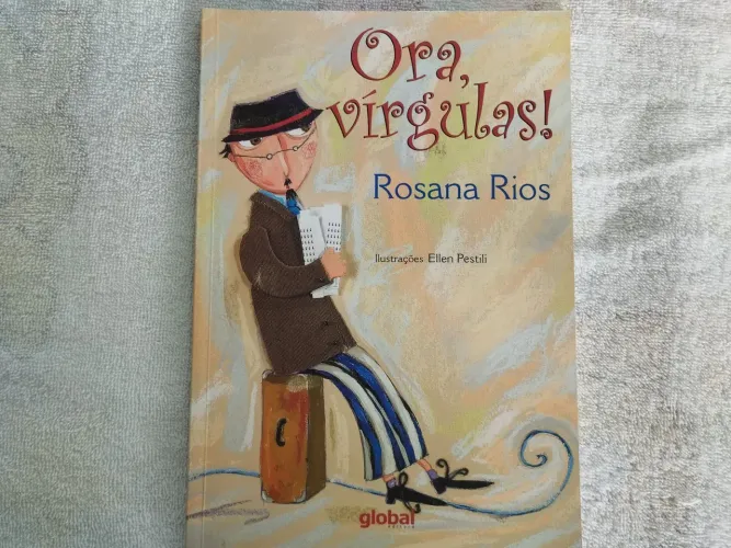 Livro infantil Ora, Vírgula! - Rosana Rios