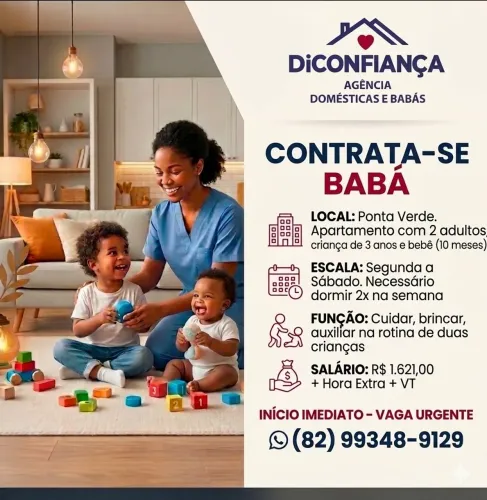 Vaga Urgente: Babá para Ponta Verde (R$ 1.621 + HE + VT)