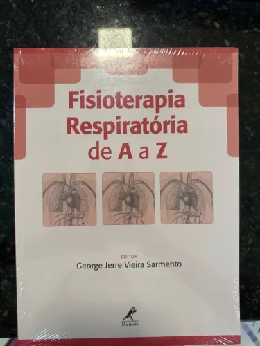 Livro: FISIOTERAPIA RESPIRATÓRIA DE A a Z