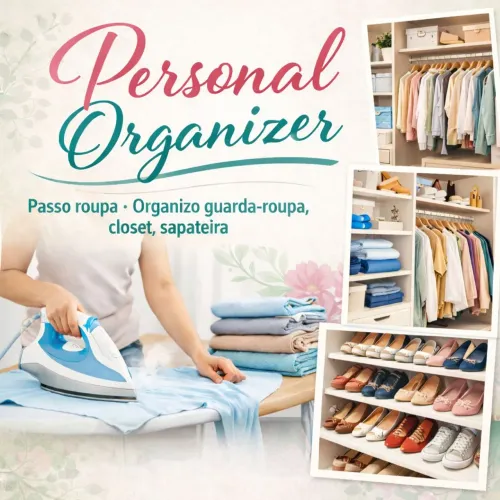 Passo roupa organizo guarda roupa, sapateira 