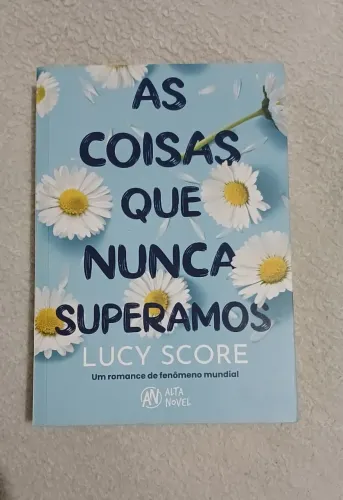 As coisas que nunca Superamos.