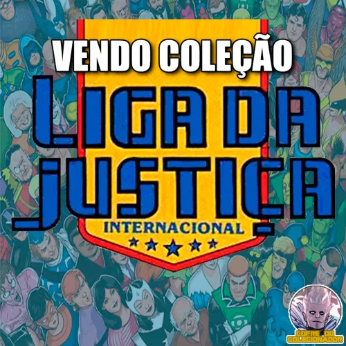 Liga da Justiça Internacional Coleção