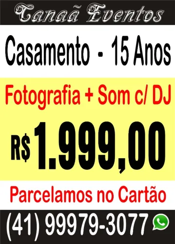 Som c/ DJ + Fotografia: R$ 1.999,00