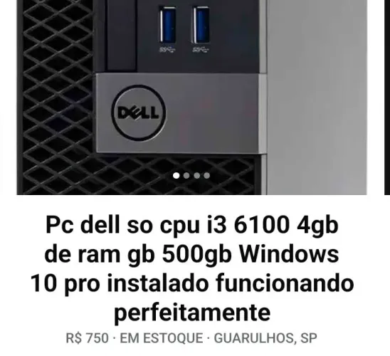 Pc dell i3 6geraçao 4gb de memória RAM hd 500gb Windows10 instalado funcionando