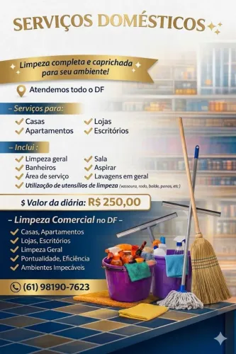 Diarista DF | Lago Sul, Norte, Jardim Botânico, Mangueiral e demais regiões.