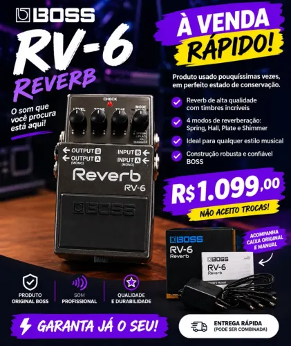 PEDAL BOSS RV-6 REVERB ? R$ 1.099,00!
