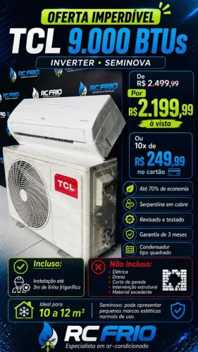 Ar Condicionado TCL 9.000btus Inverter seminovo já instalado