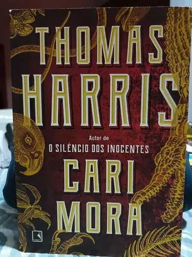 Vendo o livro do autor Thomas  Harris: Cari Mora 