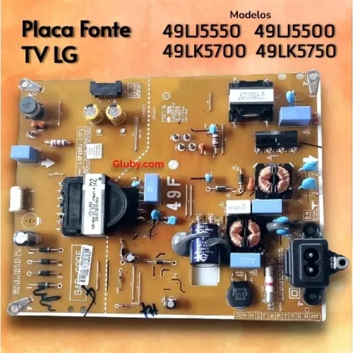 PLACA FONTE TV LED LG MODELOS: 49LJ5550 49LJ5500 49LK5700 49LK5750