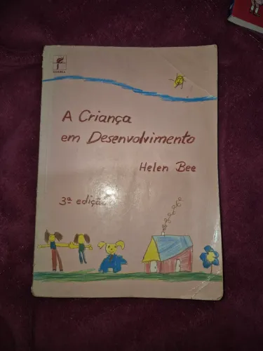 Livro A Criança em Desenvolvimento - Helen Bee