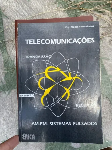 Telecomunicações - AM-FM - Sistemas Pulsados - 10ª edição