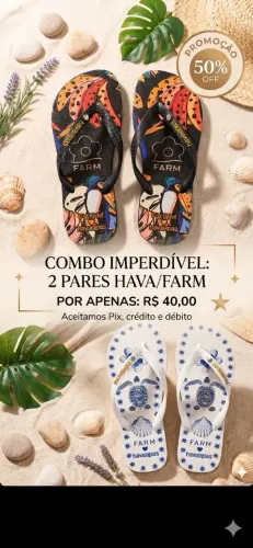 QUEIMA DE ESTOQUE HAVAIANA FARM