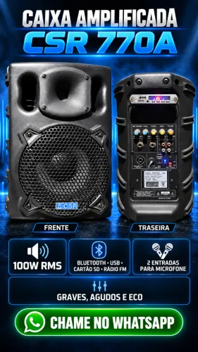 ? CAIXA DE SOM AMPLIFICADA CSR 770A - 100W RMS + BLUETOOTH