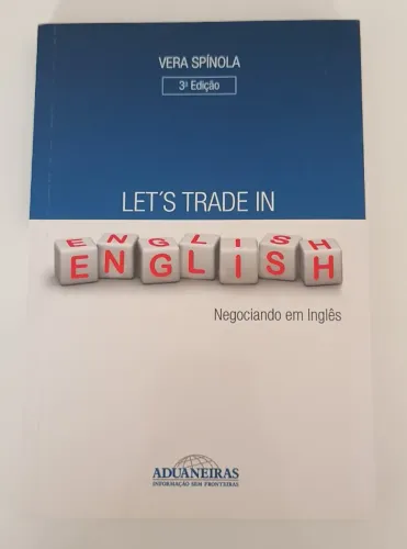 Livro - Let's Trade in English (Negociando em Inglês) - 3° Edição