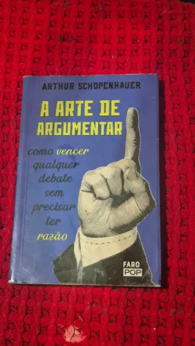 A arte de argumentar - Schopenhauer 