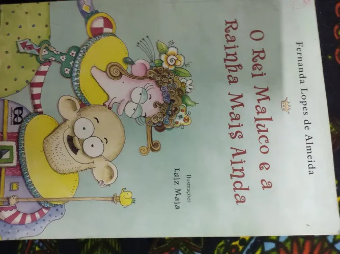 O Rei Maluco e a Rainha Mais Ainda