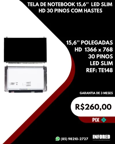 Tela para Notebook 15,6 Polegadas Led Slim HD 30 Pinos com Hastes