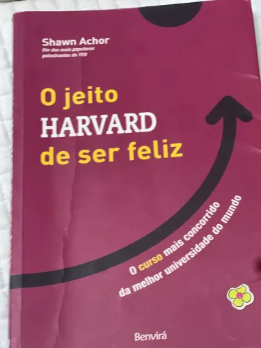 Livro o jeito HARVARD de ser feliz