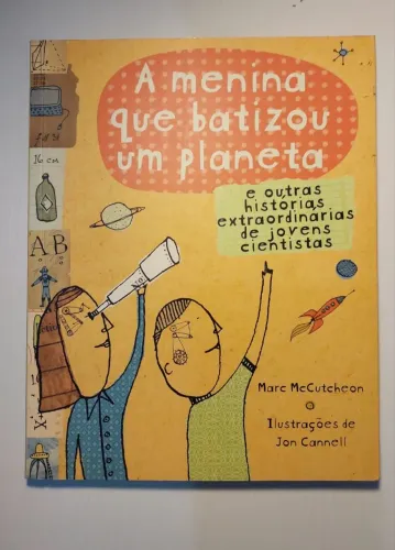 Livro: A Menina que Batizou um Planeta