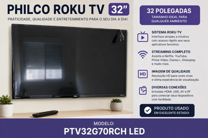 TV Philco Roku TV 32?