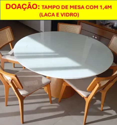 DOAÇÃO: Mesa redonda 1,4m (tampo)
