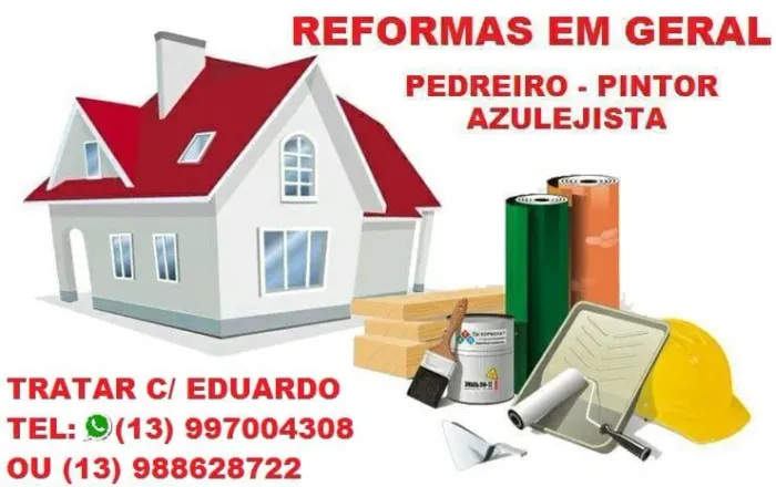 Reformas em Geral. Pedreiro e Pintor.