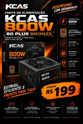 Fonte KCAS 800w 80 Plus Bronze