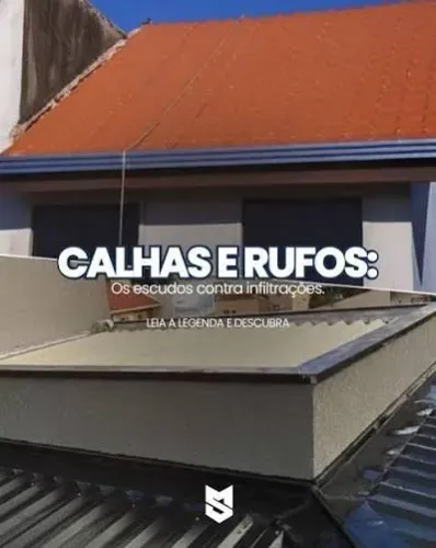 Calhas Rufos Telhado telhas Vendas e instalações Concertos Manutenção
