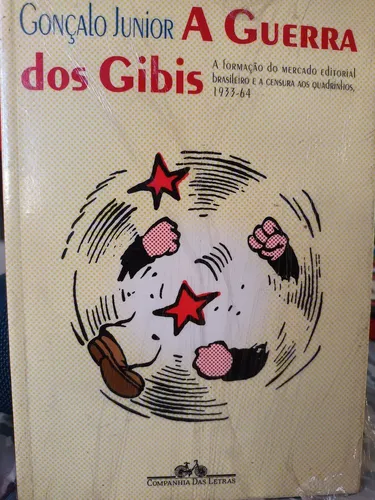 À venda o livro A Guerra dos Gibis 