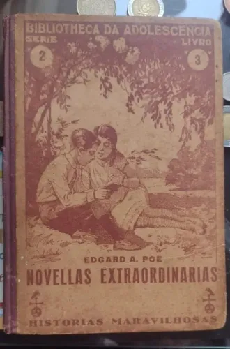 Novellas extraordinárias de Edgard Allan Poe -