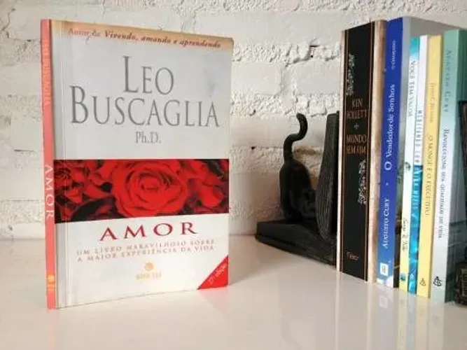 612 - Livro Amor Leo Buscaglia Namoro Noivado Casamento Auto Ajuda