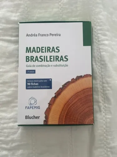 Livro Madeiras Brasileiras: Guia de Combinação e Substituição