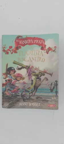 Livro os bandeira-pirata e o flautista bucaneiro