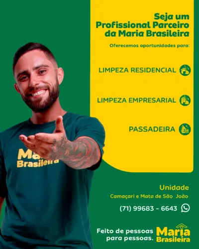 DIARISTA COM EXPERIÊNCIA - PARCERIA IMEDIATA (ABRANTES, CAMAÇARI GUARAJUBA E PRAIA DO FOR