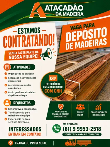Atacadao da madeira Estamos contratando 