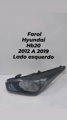 Farol Hyundai HB20 2012 2013 2014 2015 2016 2017 2018 2019 Lado Esquerdo