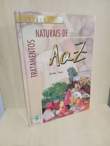 Livro tratamentos naturais de A a Z antonio thome 