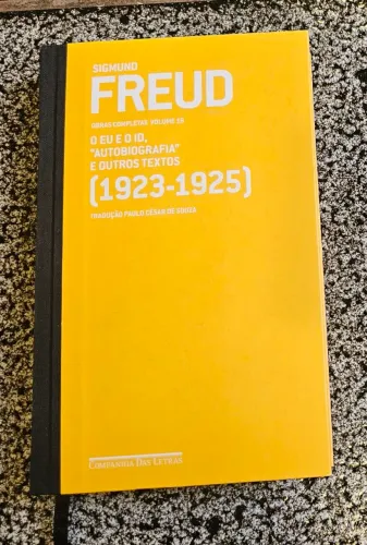 Livro Freud: O Eu e o Id e "Autobiografia" (Cia. das Letras)