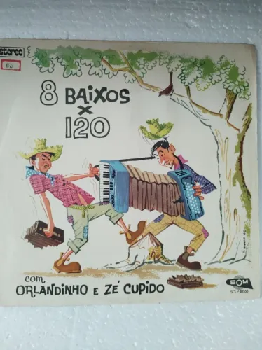 LP - 8 BAIXOS X 120 com Orlandinho e Zé Cupido