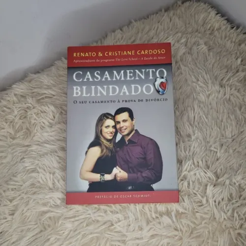 Livro - Casamento Blindado, o seu casamento à prova de divórcio