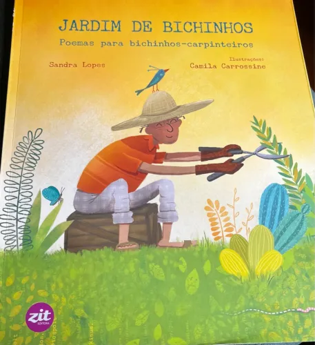 Jardim de Bichinhos - Poemas para bichinhos-carpinteiros de Sandra Lopes