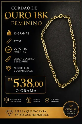 Cordão ouro feminino 13 gramas ( 538,00 o grama )