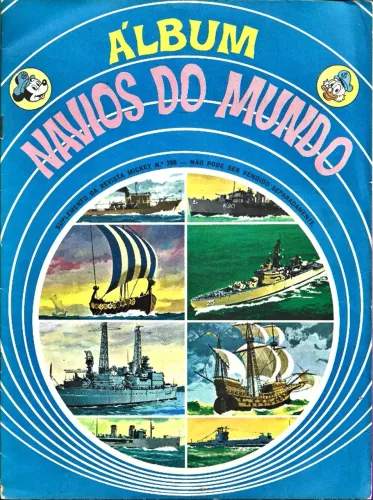 Álbum Disney Navios do Mundo (Abril) [1970]. Completo.