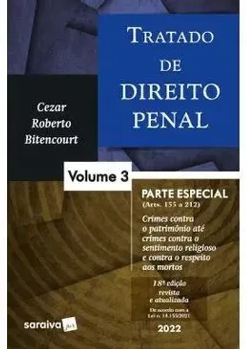 Tratado de Direito Penal Vol. 3 - Cezar Roberto Bitencourt - Novo
