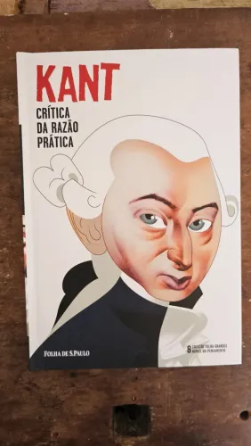 Folha de São Paulo - Coleção grandes nomes do pensamento - Kant