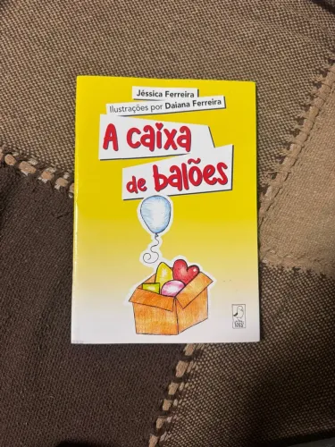 Livro infanto-juvenil A Caixa de Balões 