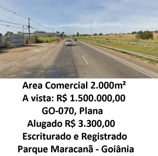 Leia a descrição: Area Comercial 2.000m² (GO-070) Parque Maracanã