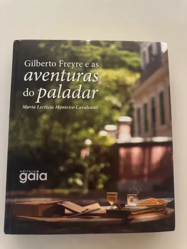 Livro Gilberto Freyre e as aventuras do paladar