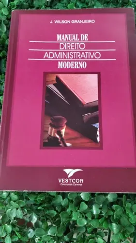 Livro para concurso público manual de direito administrativo moderno